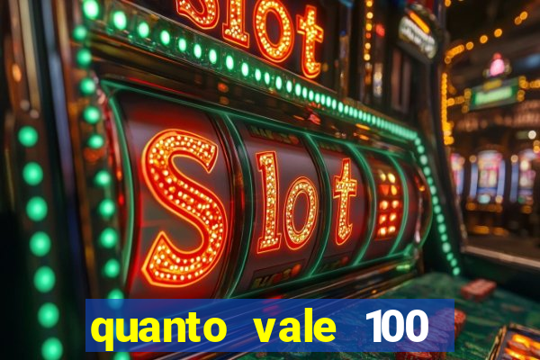 quanto vale 100 yuan em real